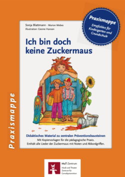 Ich bin doch keine Zuckermaus - PDF Praxismappe 2026