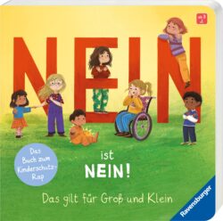 Nein ist Nein! Das gilt für Groß und Klein (+ Plakat)